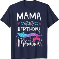 Mama majica za rođendanske majice Mermaid porodice