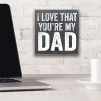 Ljubav da si moj otac - rustikalni drveni znak - sjajan rođendan ili day otac poklon za tate ispod 15 dolara
