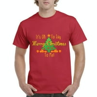 MMF - Muška majica kratki rukav - u redu je reći Merry Xmas za mene