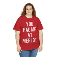 Imao si me u Merlotu retro unise Grafički majica