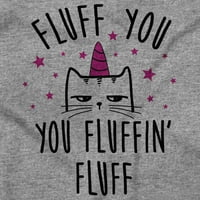 Fluff You Fluffin Kitty Cat Funny Pun Ženska grafička majica Tees Brisco Marke L