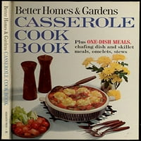 Bolje domovi i vrtovi Casserole Cook Book, prethodno obvezujući biblioteku B001ovnqby urednici boljih