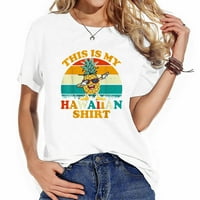 PUTOVANJE Ananas Ovo su moje havajske majice za ženska majica