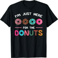 Ovdje sam samo za krofne Donuts tijesta slatka desertna majica