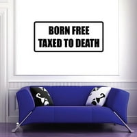 Rođen slobodan porez na dekalar smrti