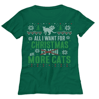 Smiješni parovi Božićna ženska majica - sve što želim je više Mačke Crazy Cat Lady Xmas Poklon