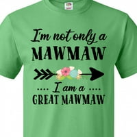Inktastic nisam samo mawmaw ja sam sjajna majica sa cvijećem majica
