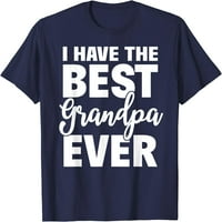Imaju najbolju djed ikad smiješne bake poklon majica
