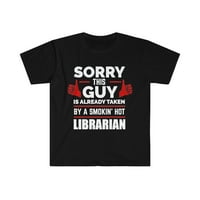 Žao nam je momak snimljen vrućim bibliotekarskim majicama S-3XL Valentinovo