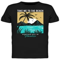 Vodi me do plaže. Majica Muškarci -Image by Shutterstock, muško mali
