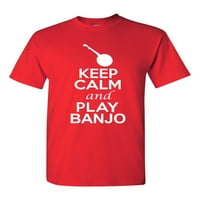 Budite mirni i igrajte Banjo Music Lover Musical DT Odrasli majica Tee Tee