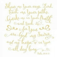 Psalam 25: 4- Poster Print od Tare Moss