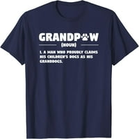 Grandpaw Dog Pokloni djed životinjski psi djed ljubimac ljubimca majica