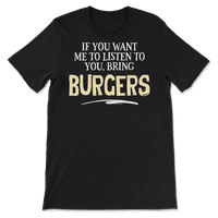 Funny Burgers majica - ako želite da vas slušam