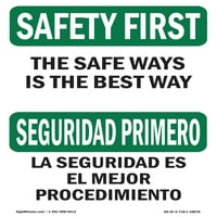 Sigurnost Prvi znak - siguran način je najbolji način dvojezičnog