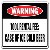 Najam alata: Slučaj znaka upozorenja o hladnom pivu