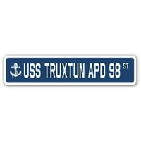 Prijavi se SSN-Truxtun Apd in. A- Street znak - USS Truxtun APD 98