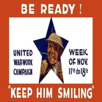 Vintage World War i propaganda poster za kampanju Ujedinjenih rata. Čita: Budite spremni