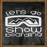 Hajde da se borimo na planinarski naočale za montažu Zimske sportove Tin znak Chalk Board Wall Art Decor