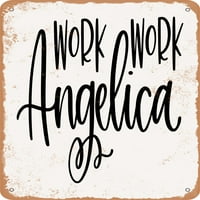 Metalni znak - radni rad Angelica - Vintage Rusty Look