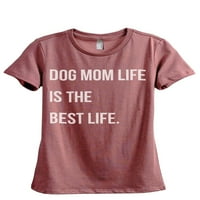 Kombi Teber Dog Mom Life Life je najbolji život Ženska moda Opuštena Crewneck majica Tee Heather Rouge