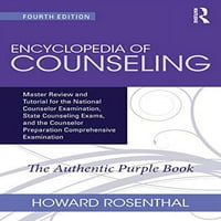 Predrastavljena enciklopedija savjetovanja: master pregled i udžbenik za nacionalno ispitivanje savjetovanja,
