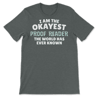 Funny Proof Reader majica - ja sam na dole