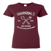Dame Hannibals Porodični restoran Ljubav Da biste večerali za večeru Funny DT majica
