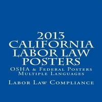 Kalifornijski pravni zakon: OSHA & FEDERALNE POSTAVE - Više jezika [Meke korice] [25. pro 2012.] Usklađenost,