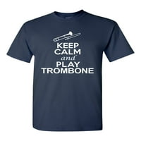 Držite miran i igrajte Trombone Muzika Ljubav Musical DT Odrasli majica Tee Tee