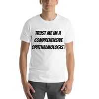 3xl vjerujem mi im sveobuhvatan oftalmolog pamučna majica kratkih rukava po nedefiniranim poklonima