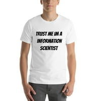 2xl vjerujte mi informativni naučnik s kratkim rukavima pamučna majica po nedefiniranim poklonima