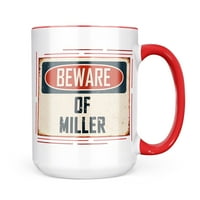 Neonblond Pazite na Miller Vintage Funny Sign Poklon za ljubitelje čaja za kavu