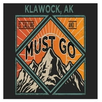 Klawock Aljaska 9x suvenir Drveni znak s okvirom mora ići dizajn