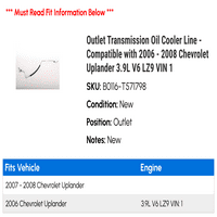 Linija za hlađenje ulja izlaza - kompatibilno sa - Chevy Uplander 3.9L V LZ VIN 2007