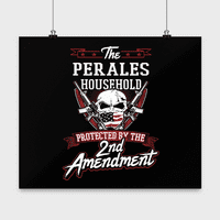 Prezime Perales Poster - Domaćinstvo zaštićeno 2. drugom Amandmanom - Personalizirani ljubitelji pištolja