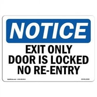 Obavijest o prijavi izlaz samo vrata su zaključana bez ponovnog ulaska OSHA naljepnica