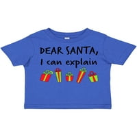Inktastična draga Djed Mraz, mogu objasniti ... poklon mališani dečko ili majica mališana