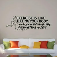 Mrzit ćete me za ovo, ali vi ćete mi se zahvaliti kasnije - vježbanje citat motivacijskog fitness inspiracija