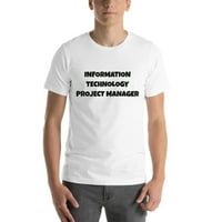 3xl Informativni tehnološki menadžer Projekt Zabavni stil kratkih rukava majica majica po nedefiniranim