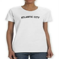 Atlantic City Crna teksta Ženska majica, Ženska velika